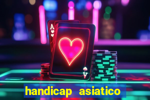 handicap asiatico 0.0 -0.5 bet365